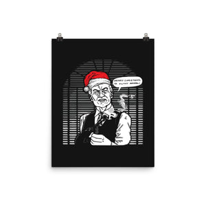 Merry Christmas, Ya Filthy Animal!