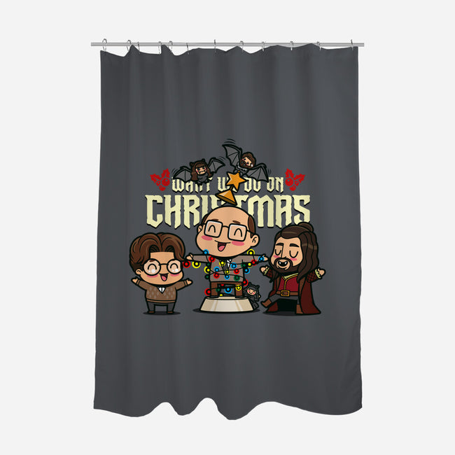 What We Do On Christmas-none polyester shower curtain-Boggs Nicolas