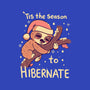 Tis The Season To Hibernate-none polyester shower curtain-TechraNova