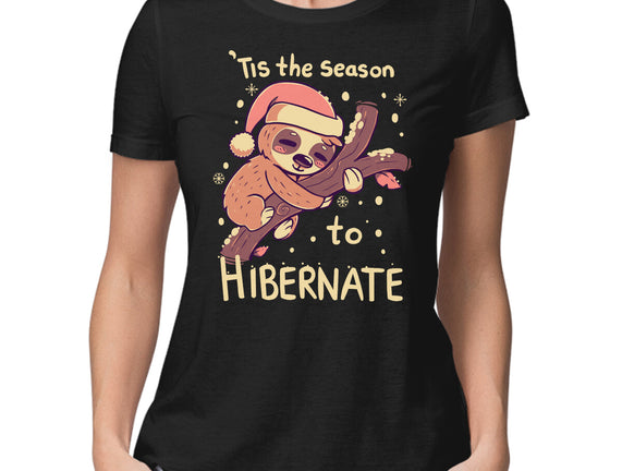 Tis The Season To Hibernate