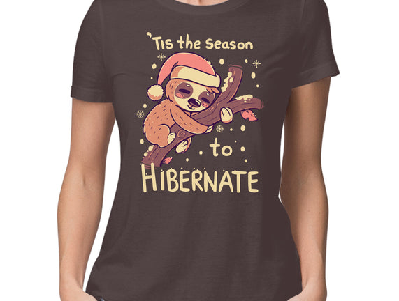 Tis The Season To Hibernate