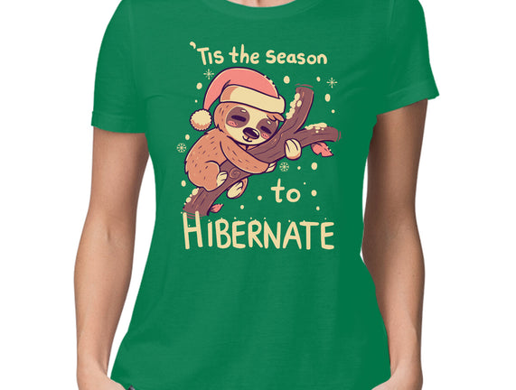 Tis The Season To Hibernate