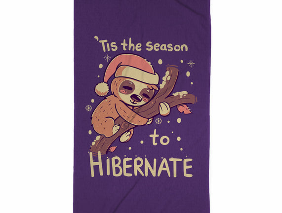 Tis The Season To Hibernate