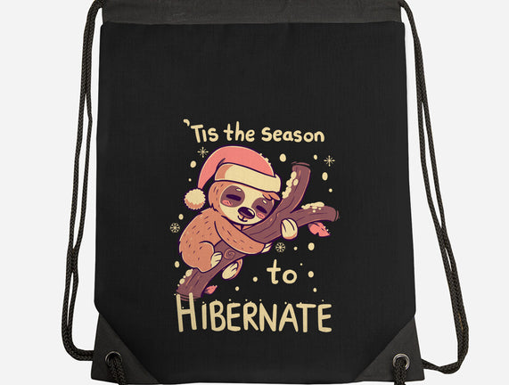 Tis The Season To Hibernate
