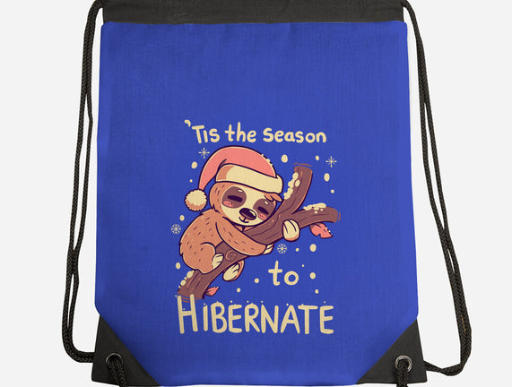 Tis The Season To Hibernate