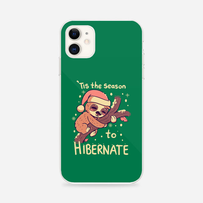 Tis The Season To Hibernate-iphone snap phone case-TechraNova