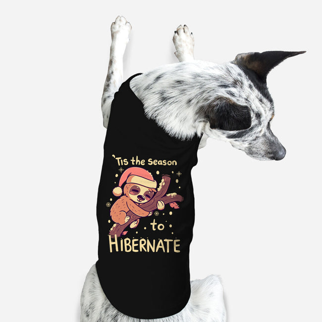 Tis The Season To Hibernate-dog basic pet tank-TechraNova