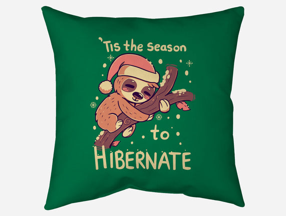 Tis The Season To Hibernate