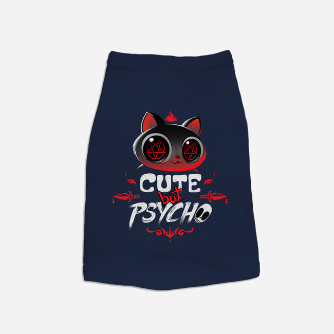 Cute But Psycho-cat basic pet tank-tobefonseca