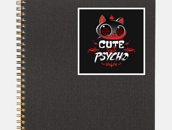 Cute But Psycho