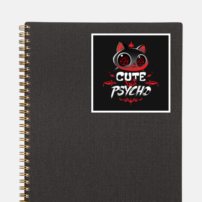 Cute But Psycho-none glossy sticker-tobefonseca