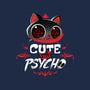 Cute But Psycho-none stretched canvas-tobefonseca