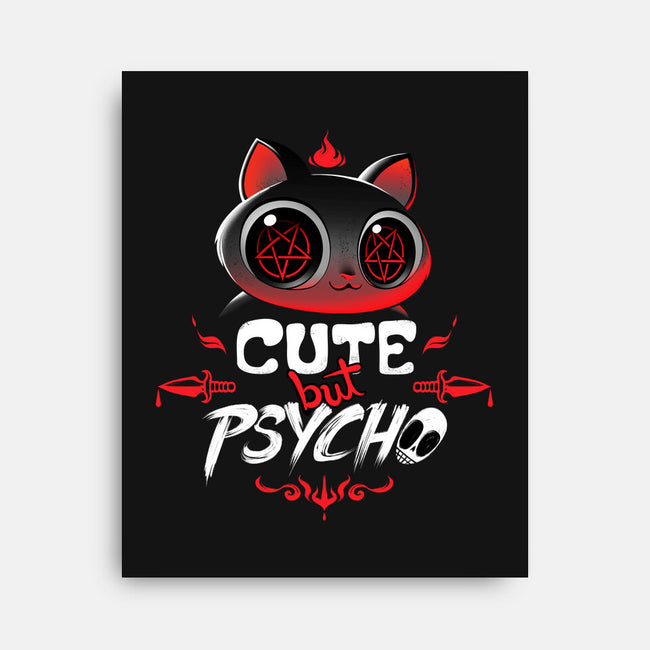 Cute But Psycho-none stretched canvas-tobefonseca