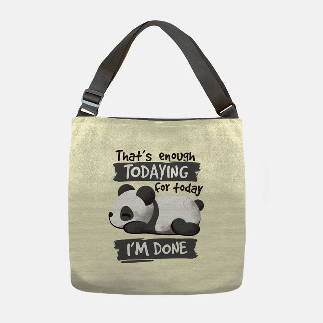Enough Todaying-none adjustable tote-NemiMakeit