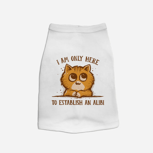 Only Here For The Alibi-dog basic pet tank-kg07