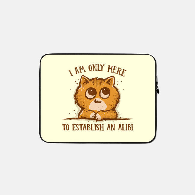 Only Here For The Alibi-none zippered laptop sleeve-kg07