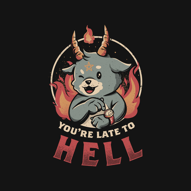 Late To Hell-none beach towel-eduely
