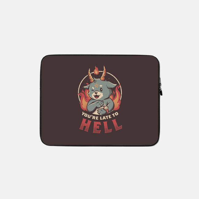 Late To Hell-none zippered laptop sleeve-eduely