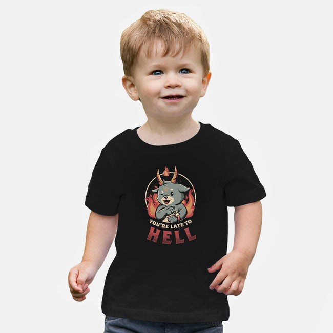 Late To Hell-baby basic tee-eduely