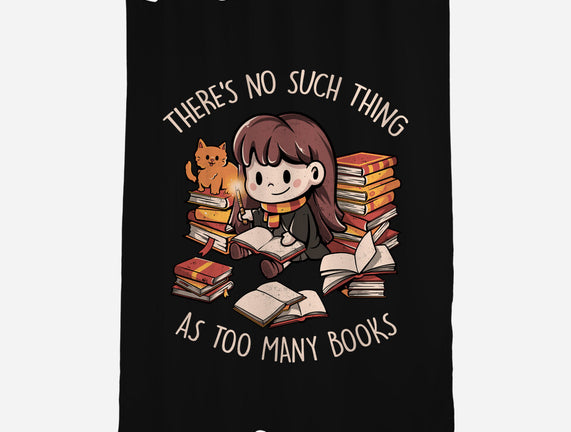 No Such Thing As Too Many Books