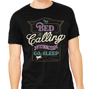 My Bed Is Calling