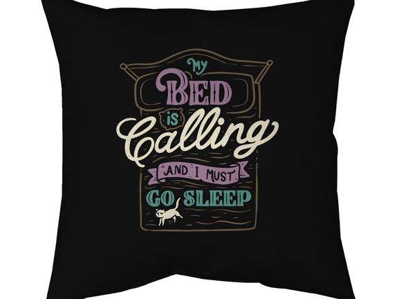 My Bed Is Calling