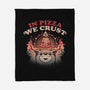 Crust In Pizza-none fleece blanket-eduely