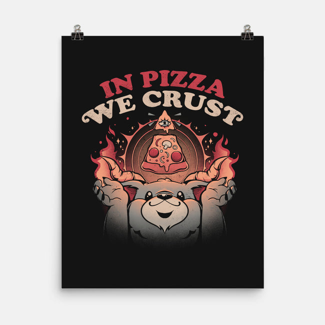 Crust In Pizza-none matte poster-eduely