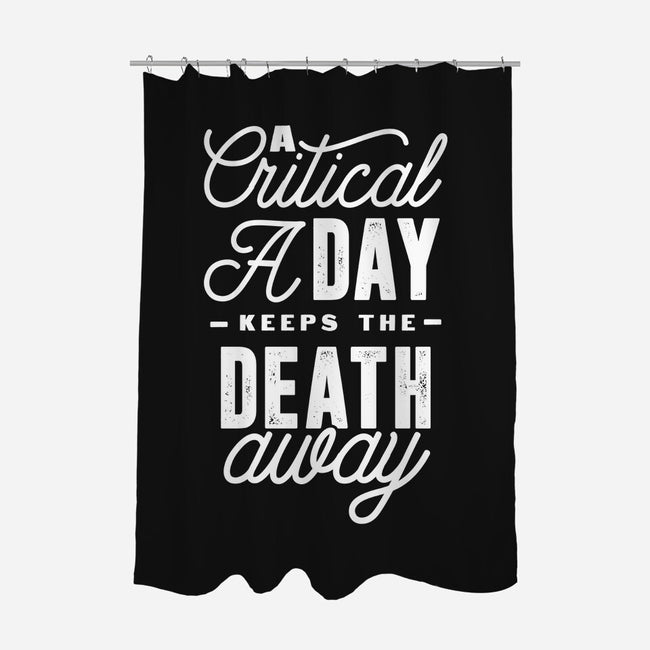 A Critical A Day-none polyester shower curtain-ShirtGoblin