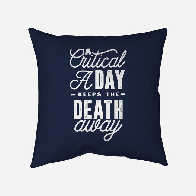A Critical A Day-none removable cover throw pillow-ShirtGoblin