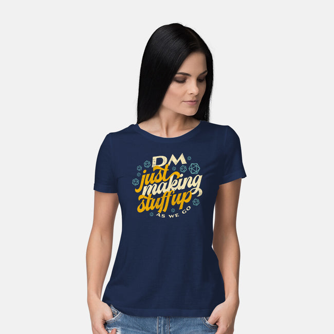 DM Making Stuff Up-womens basic tee-ShirtGoblin