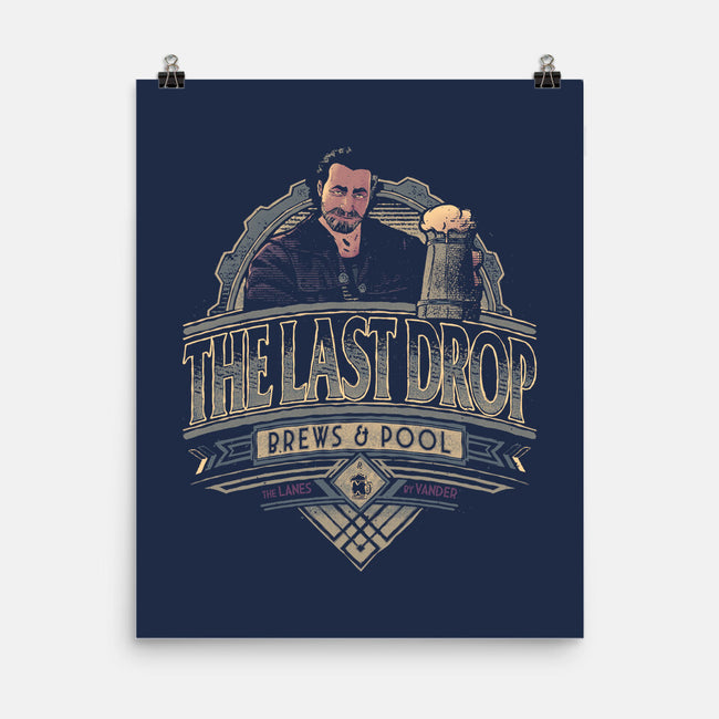 The Last Drop-none matte poster-teesgeex