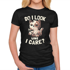 Do I Look Like I Care