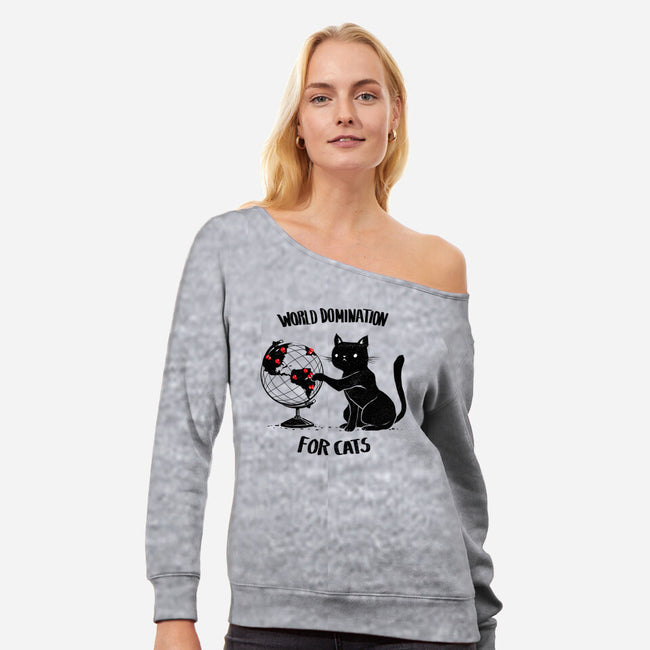 World Domination For Cats-womens off shoulder sweatshirt-tobefonseca