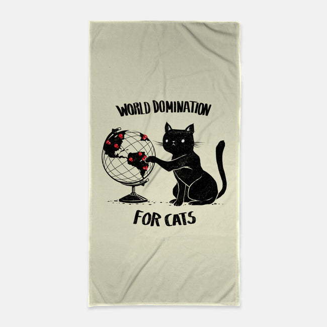 World Domination For Cats-none beach towel-tobefonseca