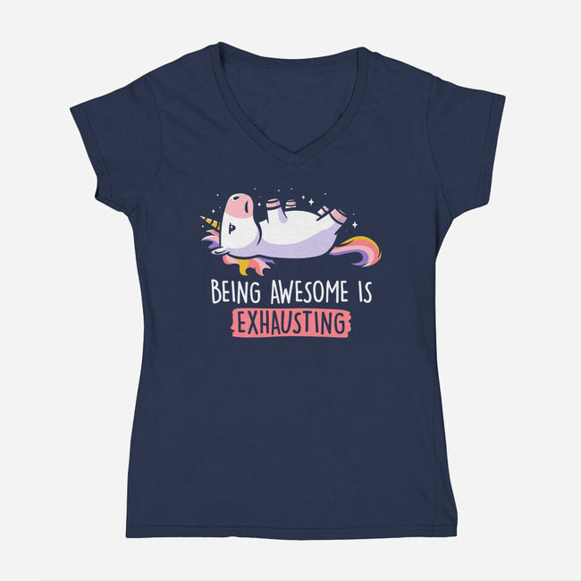 Being Awesome Is Exhausting-womens v-neck tee-eduely