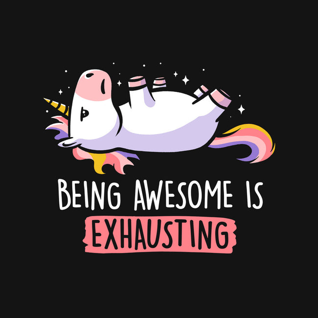Being Awesome Is Exhausting-womens basic tee-eduely