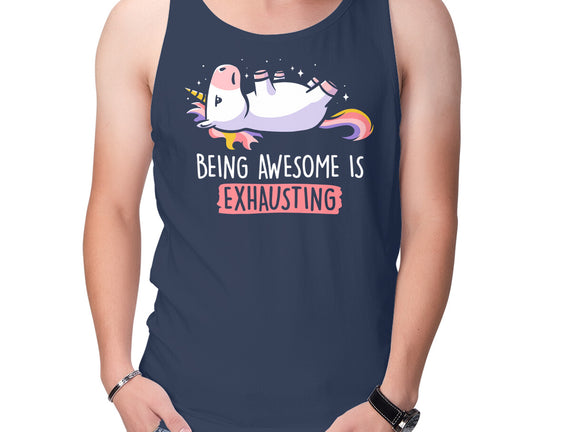 Being Awesome Is Exhausting