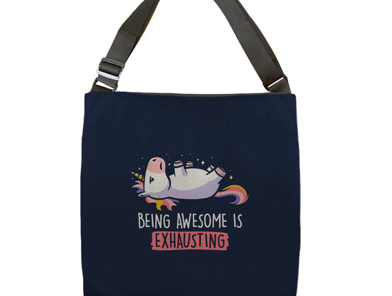Being Awesome Is Exhausting