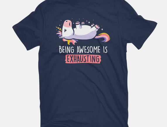 Being Awesome Is Exhausting