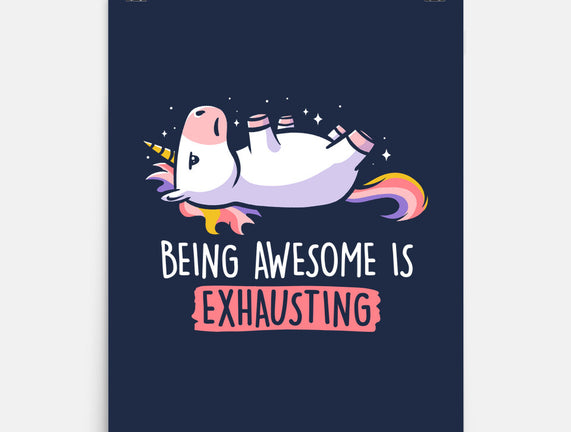 Being Awesome Is Exhausting