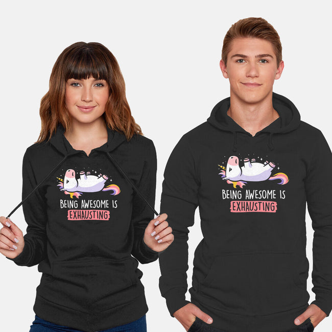 Being Awesome Is Exhausting-unisex pullover sweatshirt-eduely