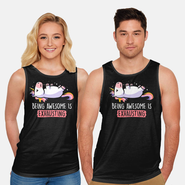 Being Awesome Is Exhausting-unisex basic tank-eduely