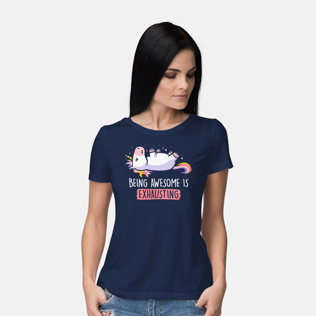 Being Awesome Is Exhausting-womens basic tee-eduely