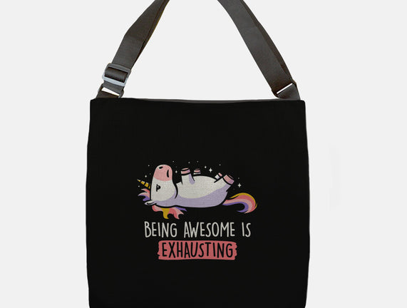 Being Awesome Is Exhausting