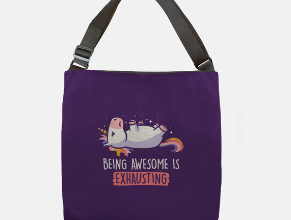 Being Awesome Is Exhausting