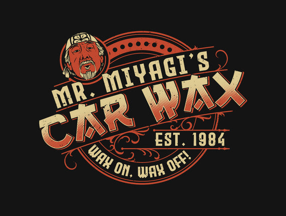 Mr. Miyagi's Car Wax