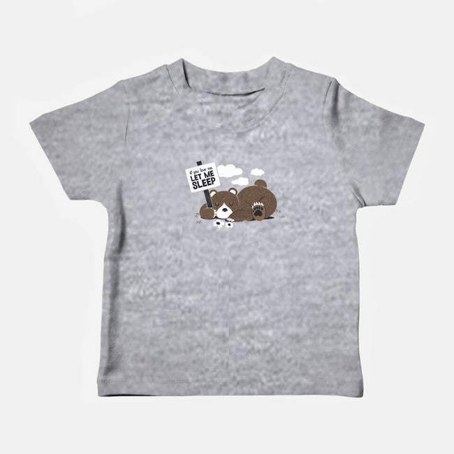 If You Love Me Let Me Sleep-baby basic tee-tobefonseca