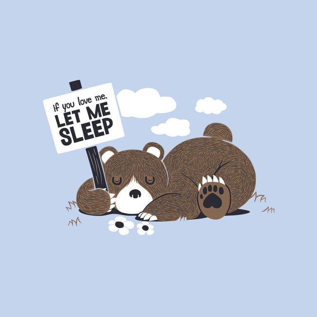 If You Love Me Let Me Sleep-none drawstring bag-tobefonseca