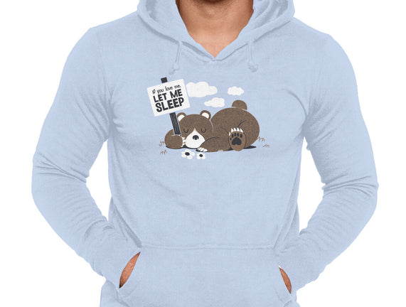 If You Love Me Let Me Sleep